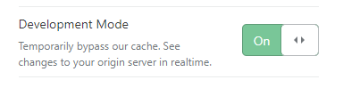 Development mode toggle in the Cloudflare Dashboard